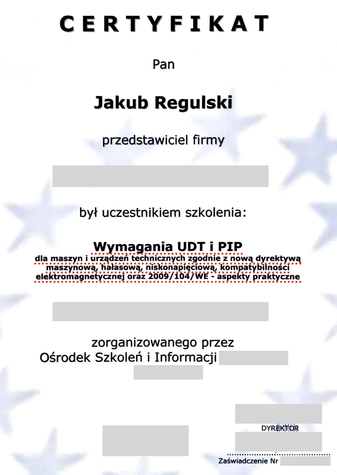 Certyfikat dla Jakuba Regulskiego dotyczący szkolenia na temat wymagań UDT i PIP